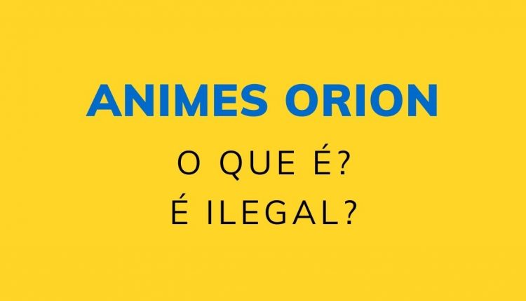 Animes Orion